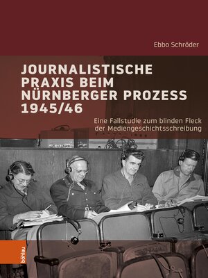 cover image of Journalistische Praxis beim Nürnberger Prozess 1945/46
